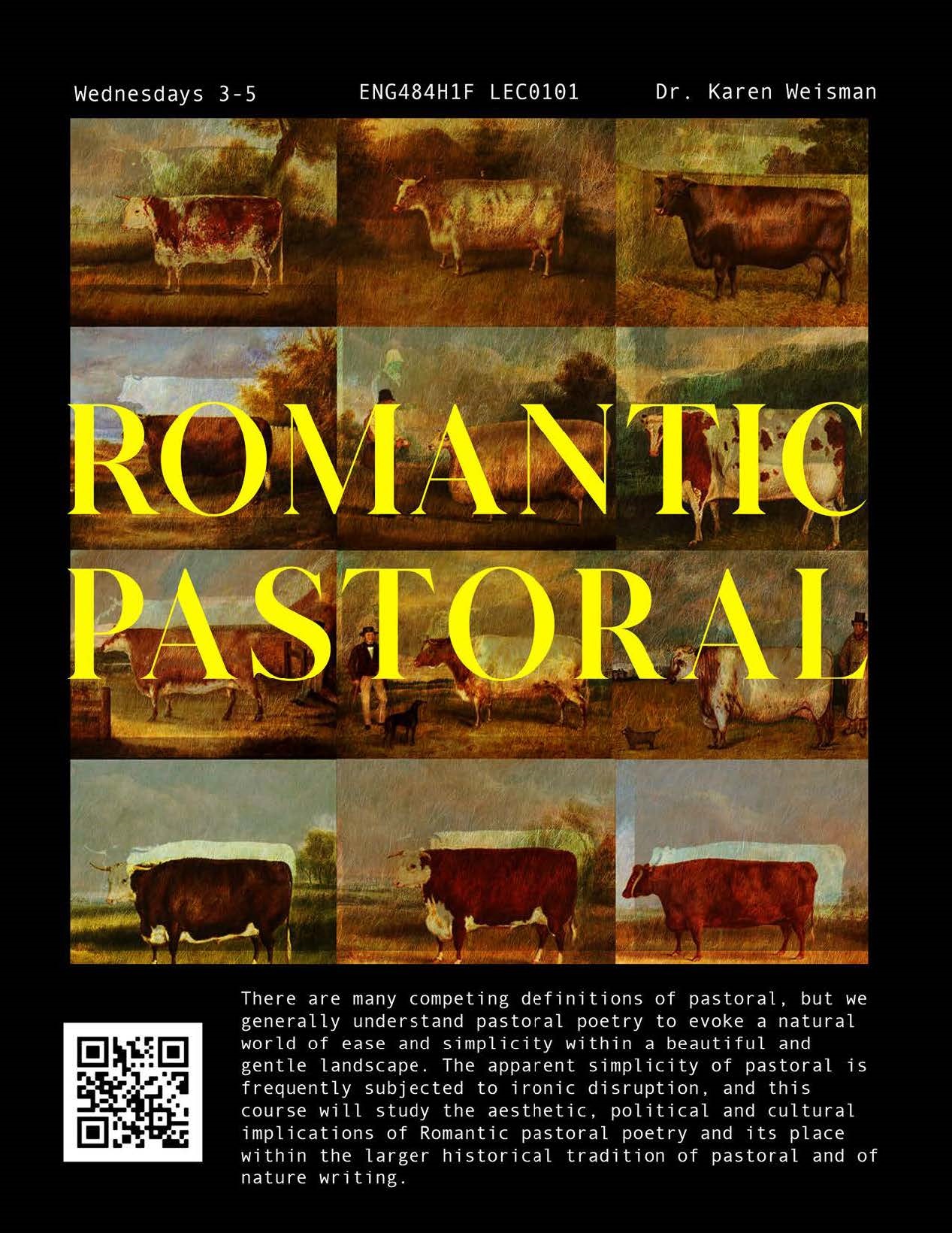 One of Andrew Chang’s favourite posters is for “Romantic Pastoral ”— a course taught by Professor Karen Weisman.