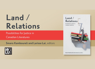 Book cover of Land Relations by Professor Smaro Kamboureli